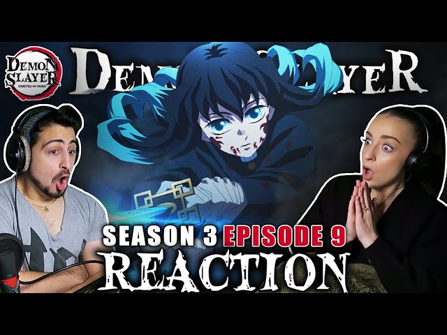 Demon Slayer Season 3 Episode 9 REACTION