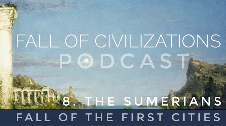 8. The Sumerians - Fall of the First Cities - DayDayNews