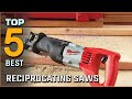 5 Best Reciprocating Saws for Trees/Cutting Metal [Review 2023] - Corded/Cordless Reciprocating Saw