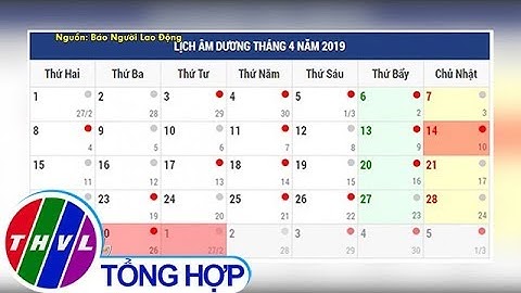 THVL | Người lao động được nghỉ 8 ngày dịp Giỗ tổ Hùng Vương, 30/4 và 01/05
