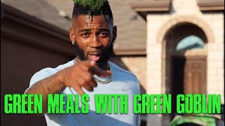 Green Meals with Green Goblin: Pt. 1 | Jalen Mills