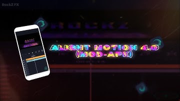 Alight Motion 4.0 mod apk | No Password Google Drive + Media fire link