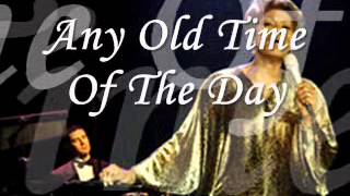 Any Old Time Of The Day - Dionne Warwick chords