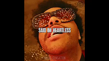 Heartless // The Weeknd