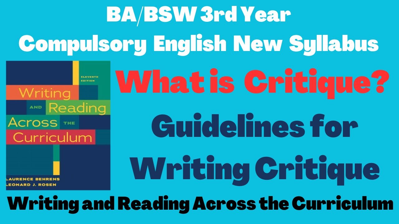 Critique What Is Critique BA BSW 3rd Year Compulsory English 