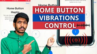 iPhone Home Button Vibrations Control in Hindi | Haptic Feedback Settings screenshot 4