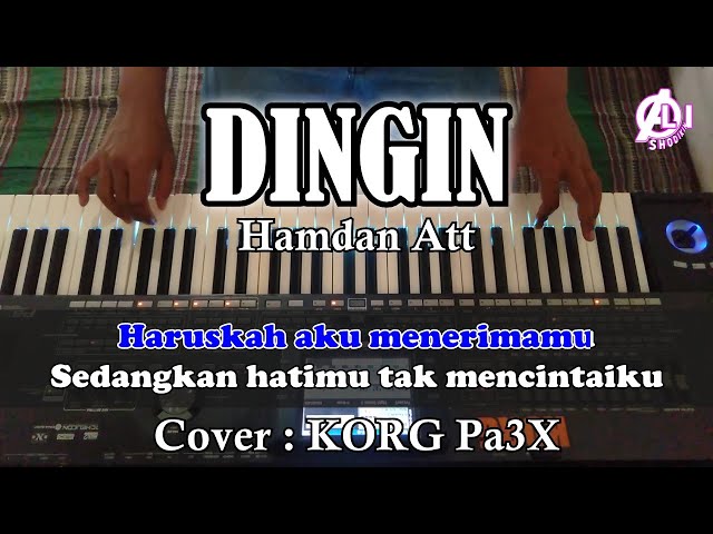 DINGIN - Hamdan Att - Karaoke Dangdut ( COVER ) Korg PA3X class=