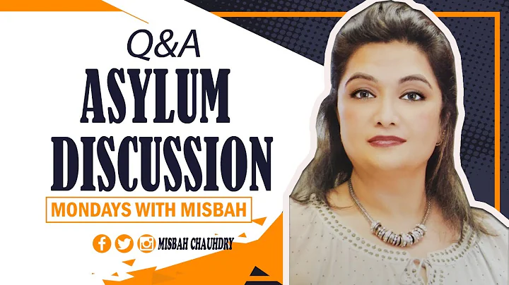 ASYLUM DISCUSSION | Q&A | MONDAYS WITH MISBAH