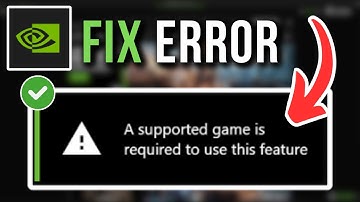 How To Fix Nvidia Game Filter A Supported Game Is Required Error (2025)