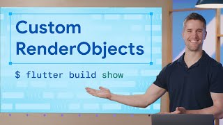 How to build a RenderObject  Flutter Build Show