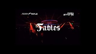 Ferry Tayle & Dan Stone pres Fables Live @ Dreamstate SoCal 2019