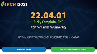 RCMI 2021 | 22.04.01 - Ricky Camplain RCMI 2021 | 22.04.01 - Ricky Camplain