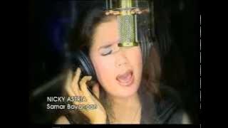 NICKY ASTRIA - SAMAR BAYANGAN -  VERSION