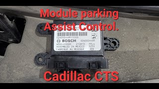 Park assist module, Cadillac CTS 3.6 sedan Premium