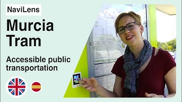 NaviLens in Murcia Tram. Accessible Public Transportation