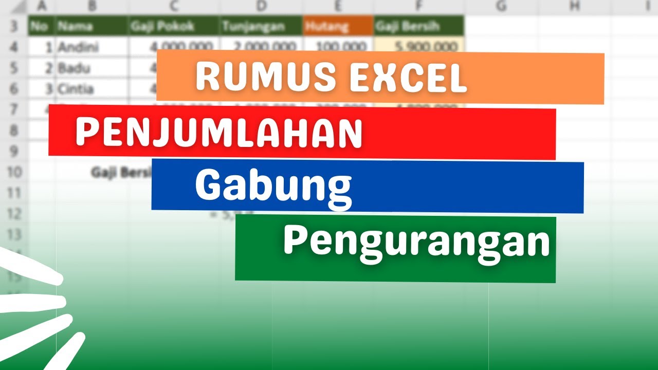 Rumus Excel Penjumlahan Gabung Pengurangan