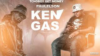 Tchoboy Get Money - Kengas (feat. Paulelson) |Áudio Oficial
