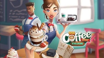 IDLE COFFEE SHOP TYCOON GAMEPLAY #1