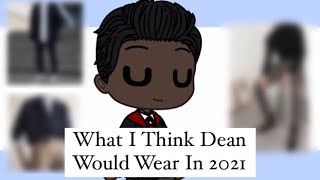What I Think Dean Thomas Would Wear In 2021 // Original //