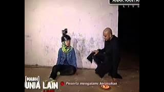 masih dunia lain - 14 mei 2015 peserta [ana] kerasukan mahluk halus dan gagal uji nyali live