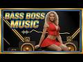 ULTRA BASS 🔊 Deep Bass Boosted Car Music Mix [BASS BOSS]