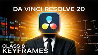 DaVinci Resolve 20 Beginner - Class 8 Edit Page "Part 3 Keyframes" Hindi | 2026