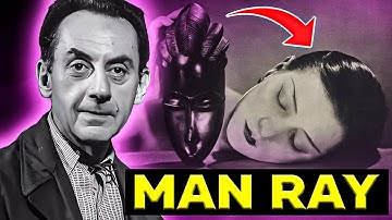 Man Ray | The Surrealist Who Redefined Photography & Avant-Garde Art