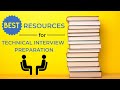 Best Resources for Technical Interview Preparation
