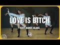 Love Is A Bitch (Two Feet) / LeyMy Choreography/ Jazz Funk Dance Class