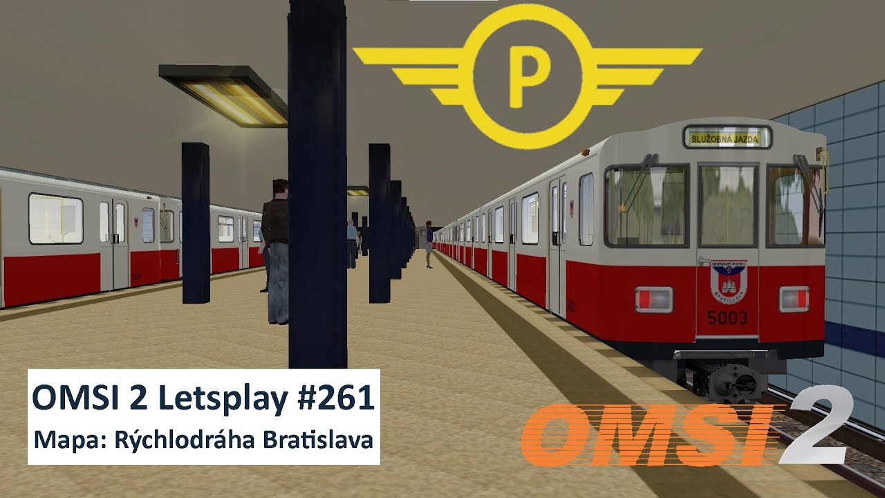 Letsplay #261 | OMSI 2 | Rychlodráha anebo Metro Bratislava? Jak to bylo a je v reálu?