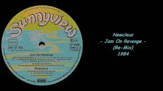 Newcleus - Jam On Revenge (Re-Mix) - 1984