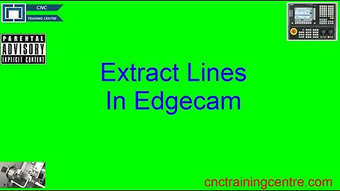 How to Extract Edges From a Model in Edgecam