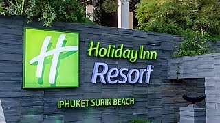 holiday inn phuket surin beach review