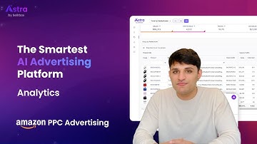 Supercharge Your Amazon PPC with Astra