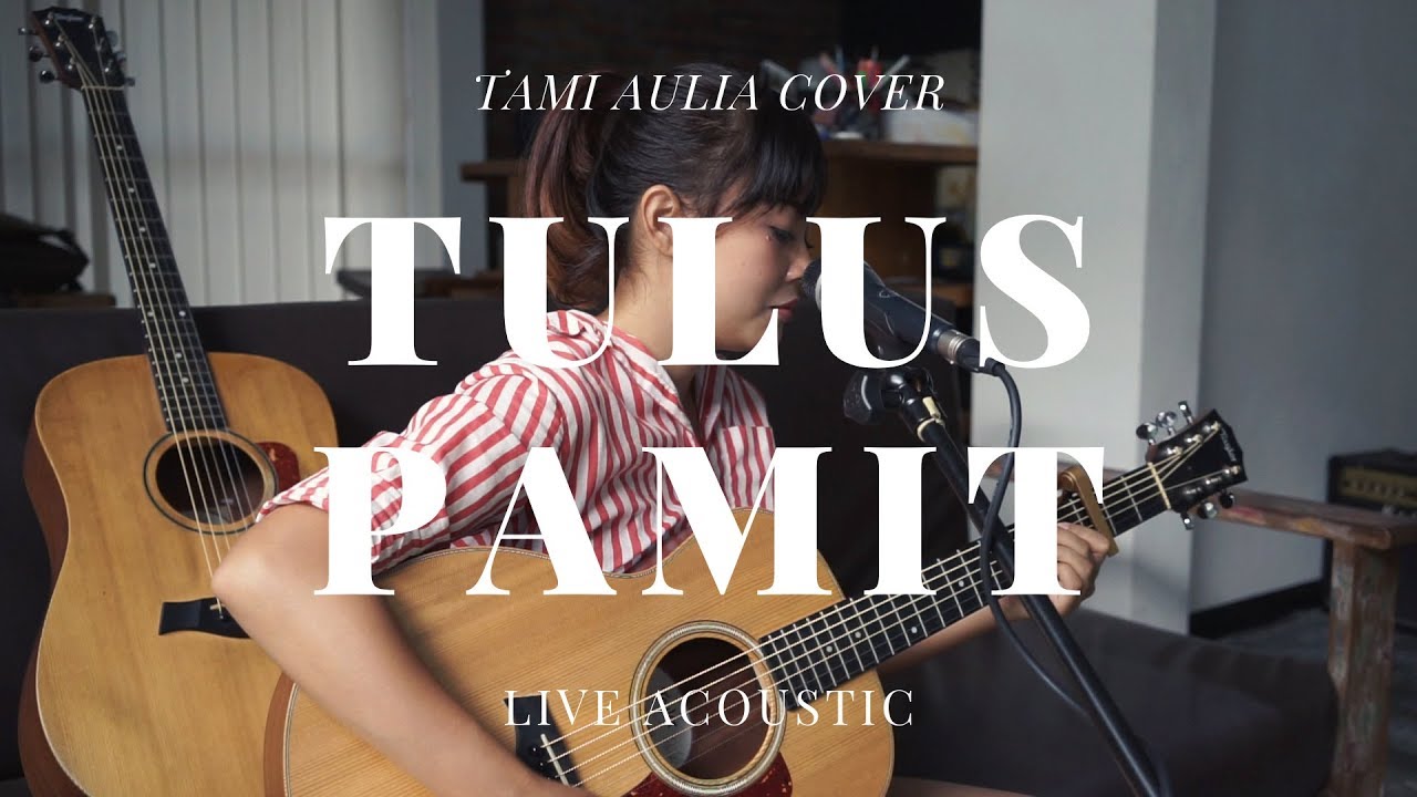 Pamit Tulus Tami Aulia Cover Chords Chordify