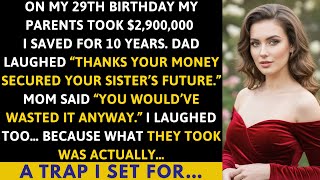 Download Lagu On My 29th Birthday, My Parents Withdrew $2.9 MILLION That I Saved. But They Fell Into My Trap... MP3