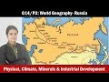 G10/P3: World Geography- Russia Mining, agriculture, industries