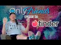Landon Finds Love | Only Friends Podcast w/Matt Berkey E34 | Solve for Why