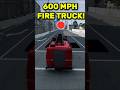 Sending a FIRE TRUCK to 600 MPH! 🤯 | BeamNG.drive