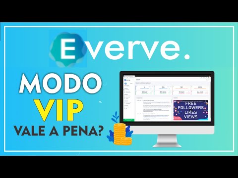 EVERVE - MODO VIP VALE A PENA? | 2020✔️