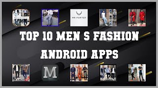Top 10 Men's Fashion Android App | Review screenshot 1