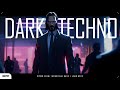 1 HOUR | John Wick Dark Techno Style Mix / Industrial Bass / Dark Clubbing [ Background Music ] 4K