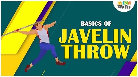 Learn Everything About Javelin Throw | Javelin Throw Rules & Fundamentals