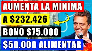 ?Aumento Minima a 232.426, Bono 75.000 y 50.000 Tarjeta Alimentar? Octubre Jubilados y Pensionados