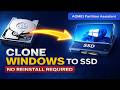 How to Clone Windows to an SSD Without Reinstalling | AOMEI Partition Assistant Tutorial