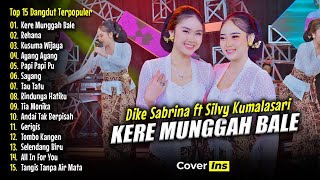 Download Lagu KERE MUNGGAH BALE - Dike Sabrina Ft Silvy Kumalasari Full Album Terbaru | Dangdut Koplo 2025 MP3 Download Lagu KERE MUNGGAH BALE - Dike Sabrina Ft Silvy Kumalasari Full Album Terbaru | Dangdut Koplo 2025 MP3