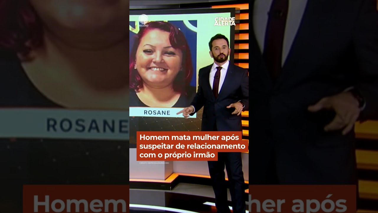Homem mata mulher após suspeitar de relacionamento com o próprio irmão #Shorts #CidadeAlerta