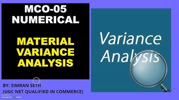 MCO-05 NUMERICALS || MATERIAL VARIANCE ANALYSIS  || IGNOU || M.COM  @IGNOU epathshala ​