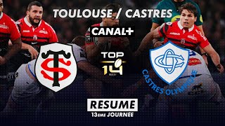 Le résumé de Toulouse / Castres - TOP 14 - 13ème journée