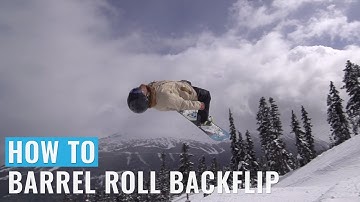 How To Barrel Roll Backflip On A Snowboard